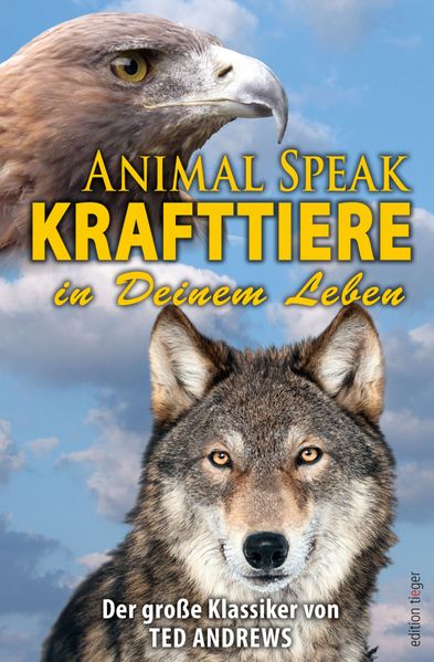 Animal Speak: Krafttiere
