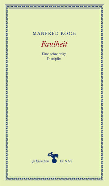 Faulheit