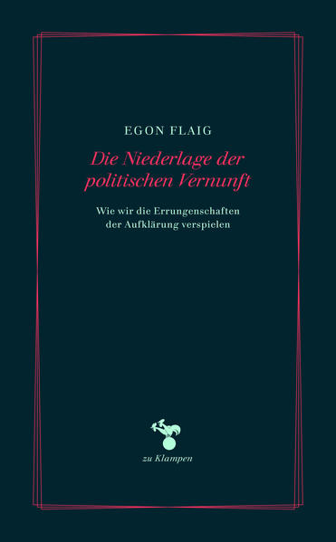 Die Niederlage der politischen Vernunft