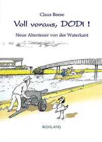 Voll voraus, Dodi!