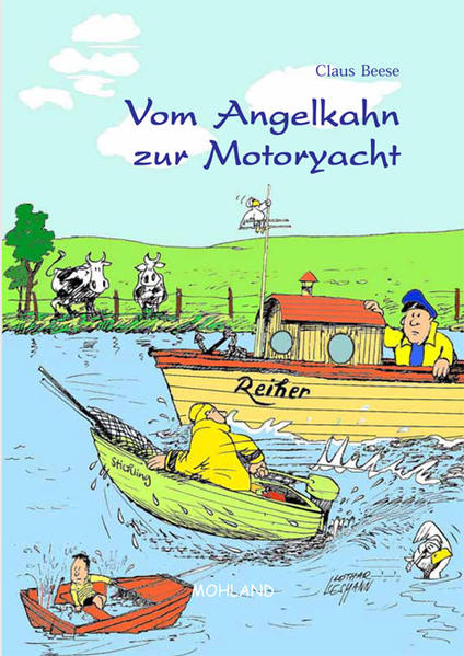 Vom Angelkahn zur Motoryacht