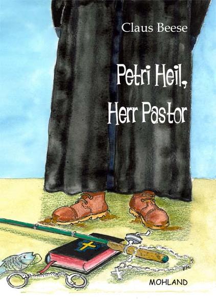 Petri Heil, Herr Pastor