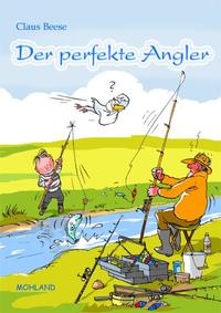 Der perfekte Angler
