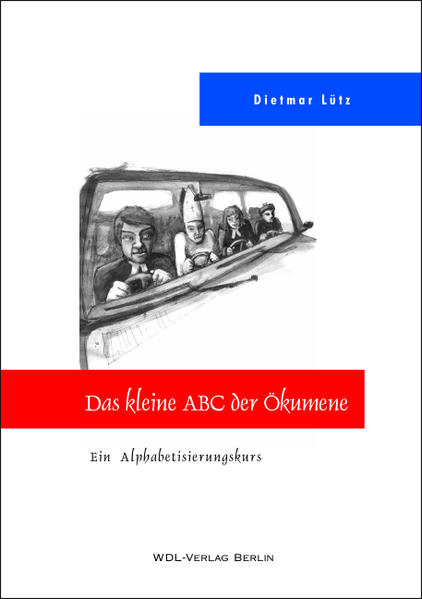 Das kleine ABC der Ökumene
