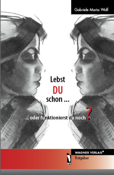 Lebst DU schon...