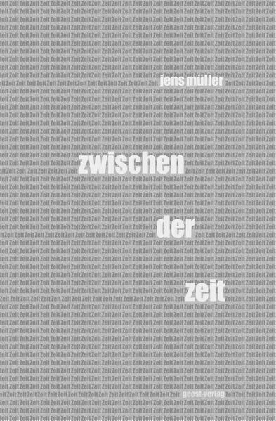 Zwischen der Zeit