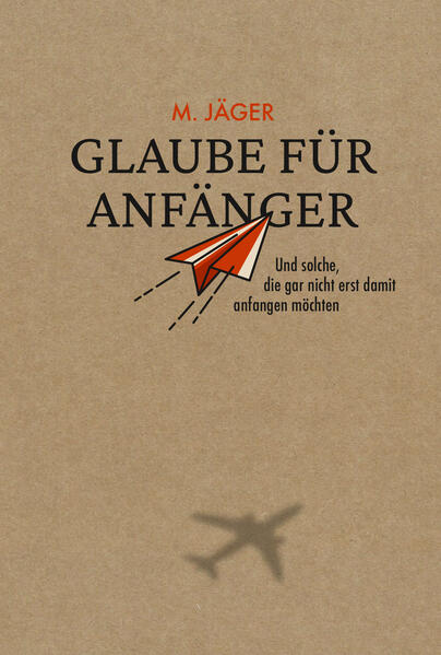 Glaube für Anfänger