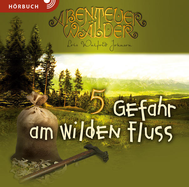 Gefahr am wilden Fluss (Hörbuch)