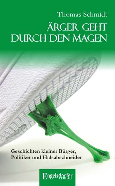 Ärger geht durch den Magen