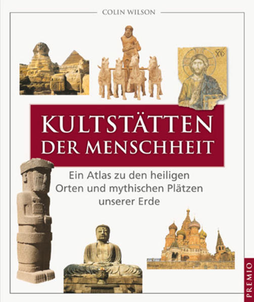 Kultstätten der Menschheit