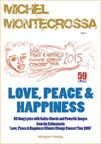 Love, Peace & Happiness