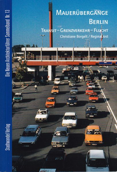 Mauerübergänge Berlin