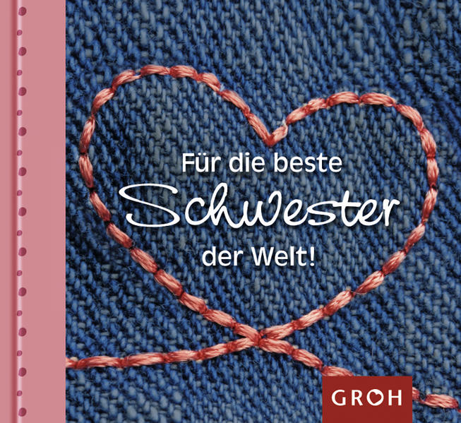 Für die beste Schwester der Welt