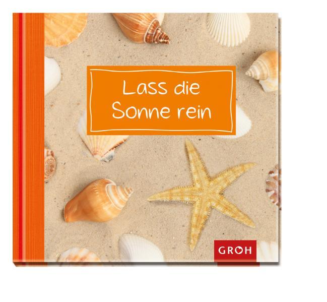 Lass die Sonne rein