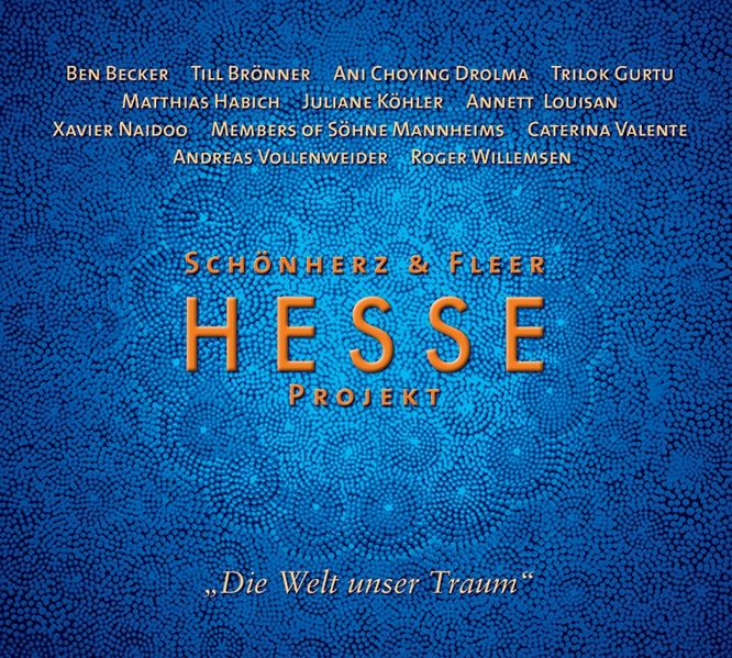 Hesse Projekt "Die Welt unser Traum"