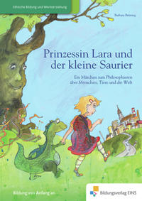Prinzessin Lara und der kleine Saurier