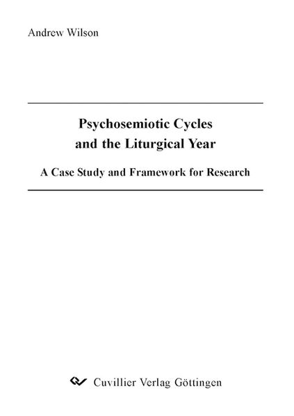 Psychosemiotic Cycles and the Liturgical Year