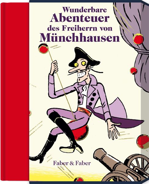 Wunderbare Reisen zu Wasser und Lande, Feldzüge und lustige Abenteuer des Freiherrn von Münchhausen