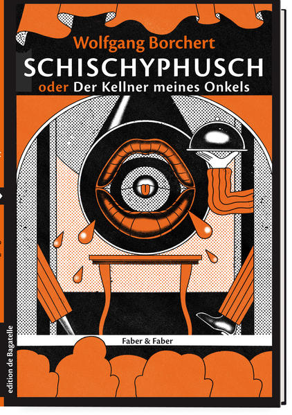 Schischyphusch oder Der Kellner meines Onkels. Drei Erzählungen