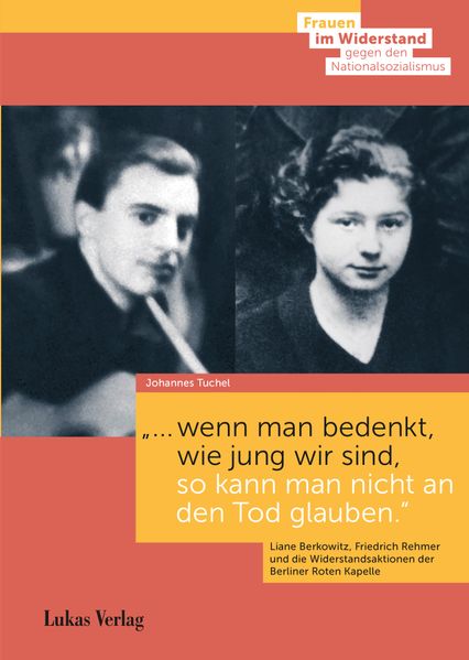 "… wenn man bedenkt, wie jung wir sind, so kann man nicht an den Tod glauben."