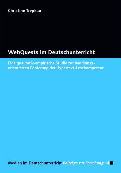 WebQuests im Deutschunterricht