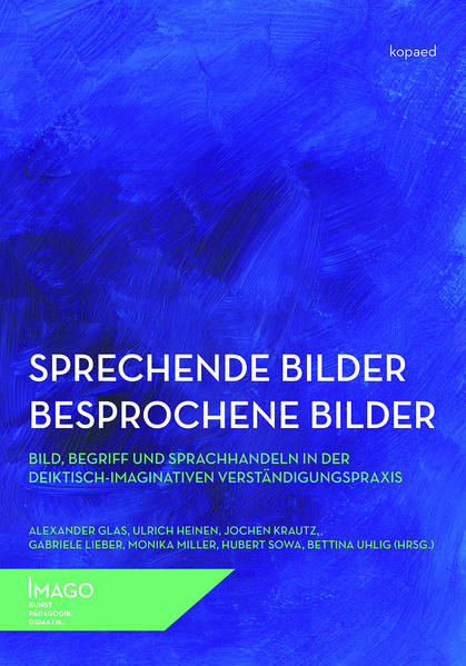 Sprechende Bilder – Besprochene Bilder
