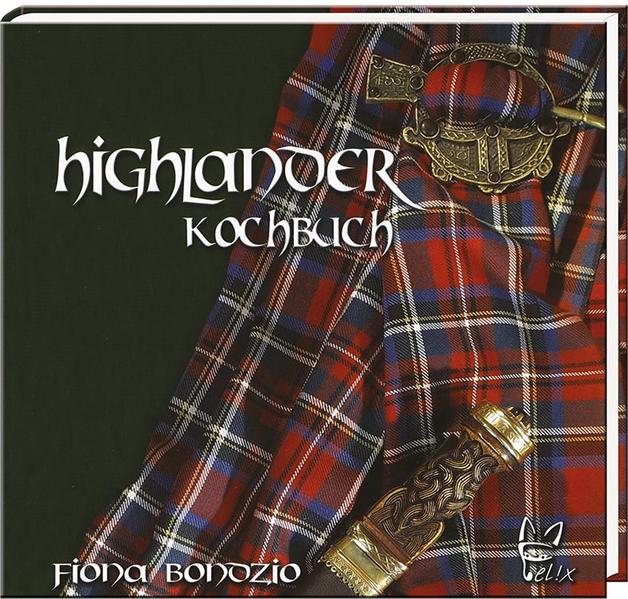 Das Highlander-Kochbuch