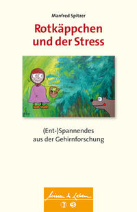 Rotkäppchen und der Stress