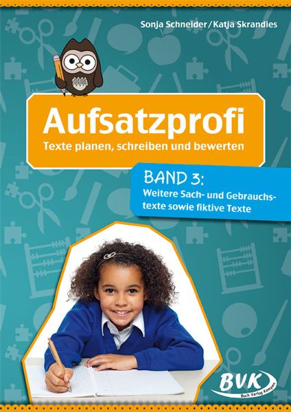 Aufsatzprofi: Texte planen, schreiben und bewerten