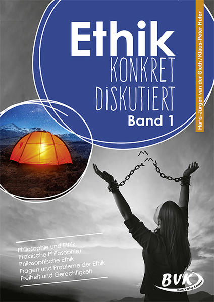 Ethik: konkret diskutiert Band 1