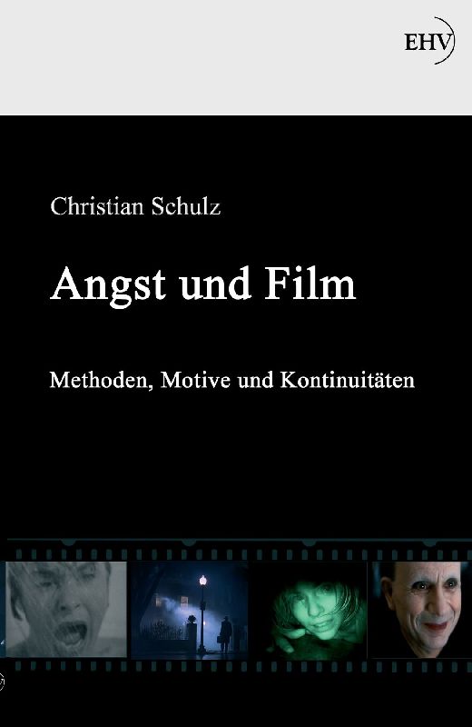 Angst und Film