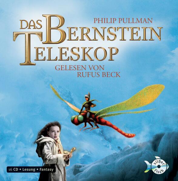 His Dark Materials 3: Das Bernstein-Teleskop