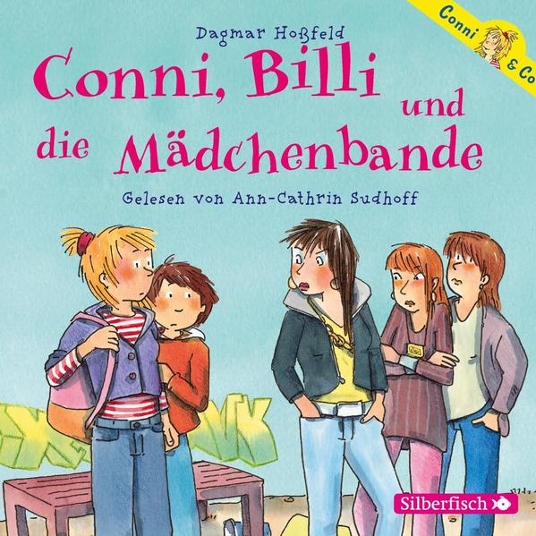 Conni & Co 5: Conni, Billi und die Mädchenbande