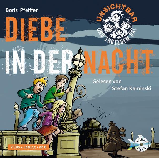 Unsichtbar und trotzdem da 1: Diebe in der Nacht