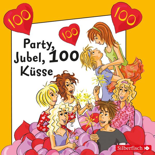Freche Mädchen: Party, Jubel, 100 Küsse