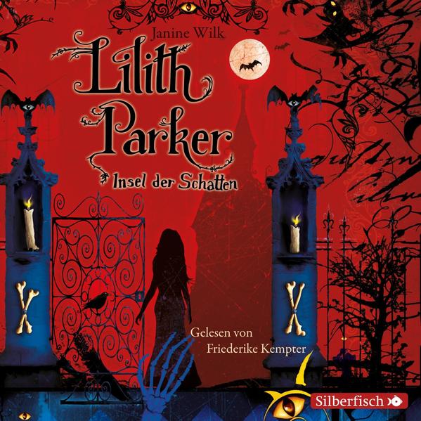 Lilith Parker: Lilith Parker - Insel der Schatten