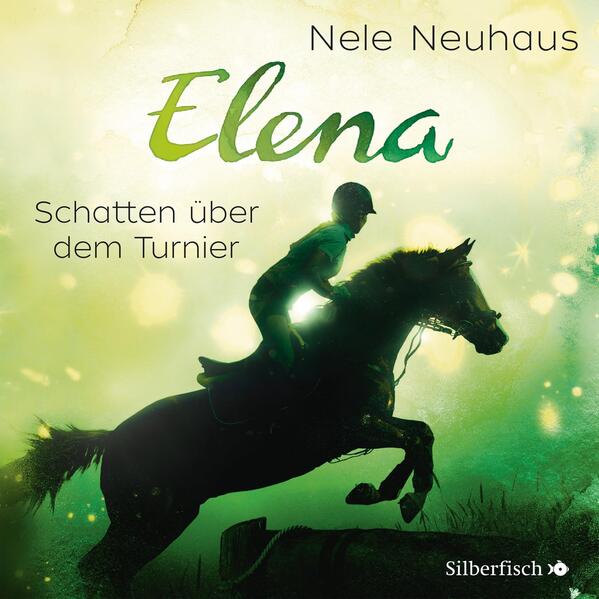 Elena – Ein Leben für Pferde 3: Schatten über dem Turnier