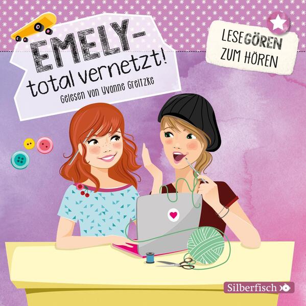 Emely – total vernetzt! (Lesegören zum Hören )