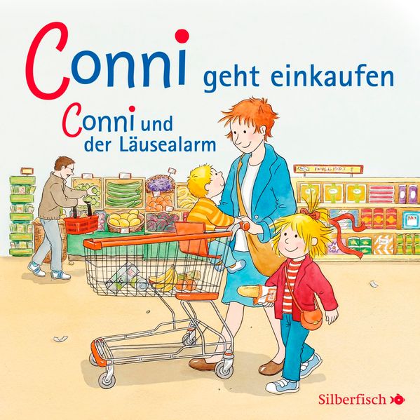 Conni geht einkaufen / Conni und der Läusealarm (Meine Freundin Conni - ab 3)