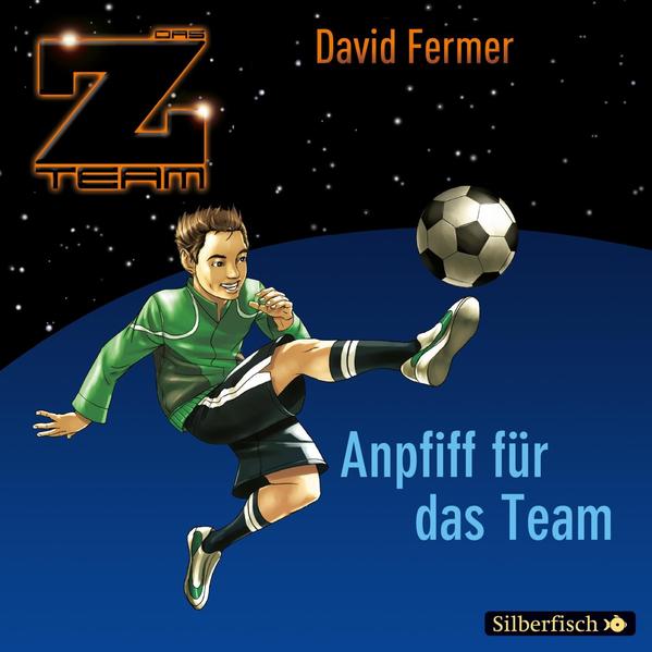 Das Z-Team 1: Anpfiff für das Team