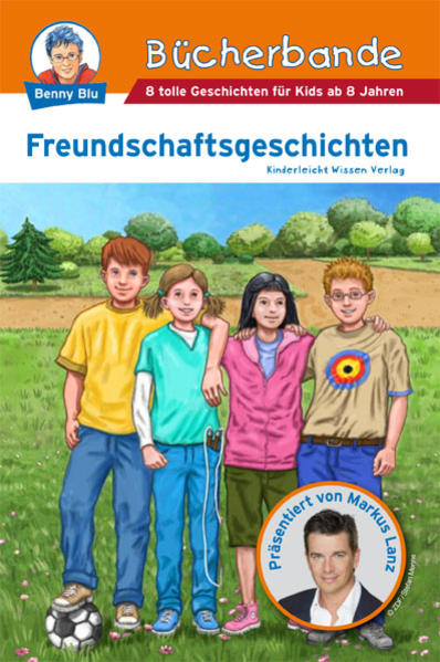 Benny Blu - Bücherbande Freundschaftsgeschichten