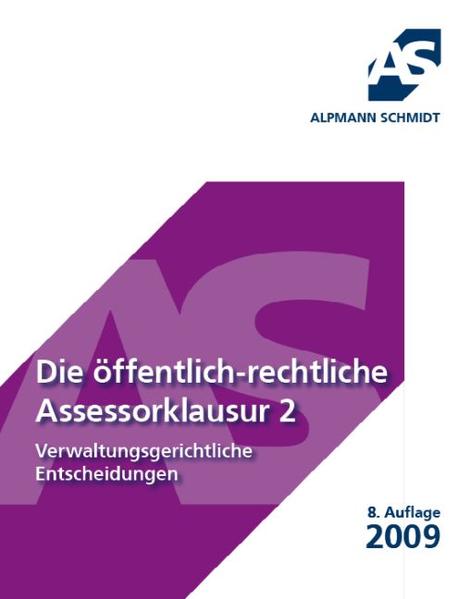 Die öffentlichrechtliche Assessorklausur 2