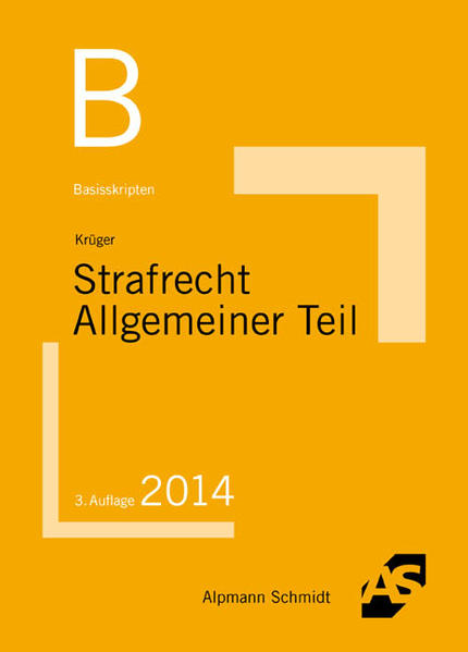 Basiswissen Strafrecht Allgemeiner Teil