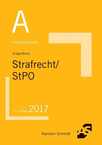 Aufbauschemata Strafrecht / StPO