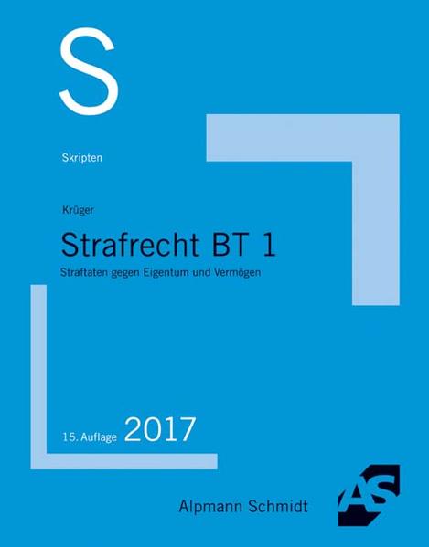 Skript Strafrecht BT 1