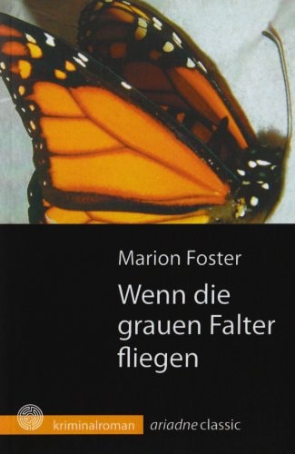 Wenn die grauen Falter fliegen