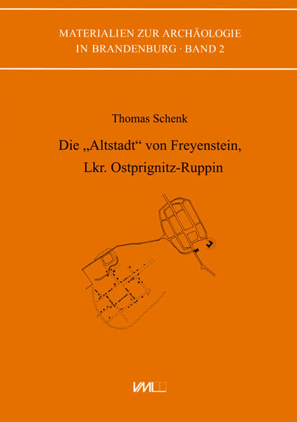 Die „Altstadt“ von Freyenstein, Lkr. Ostprignitz-Ruppin