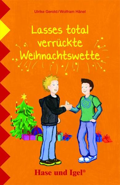 Lasses total verrückte Weihnachtswette