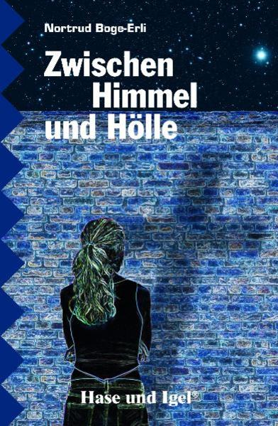 Zwischen Himmel und Hölle