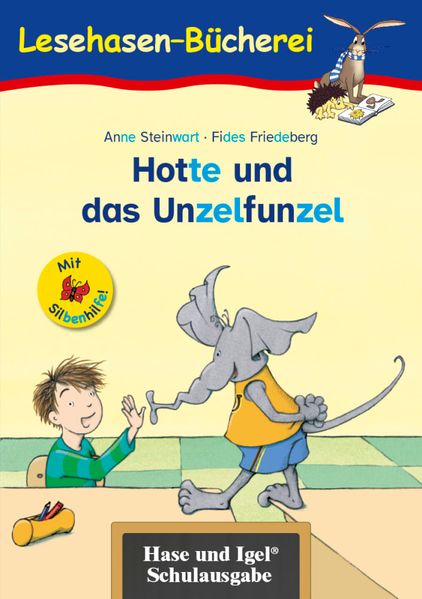 Hotte und das Unzelfunzel / Silbenhilfe